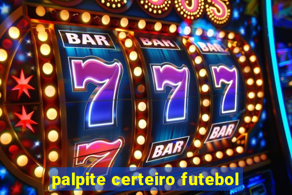 palpite certeiro futebol